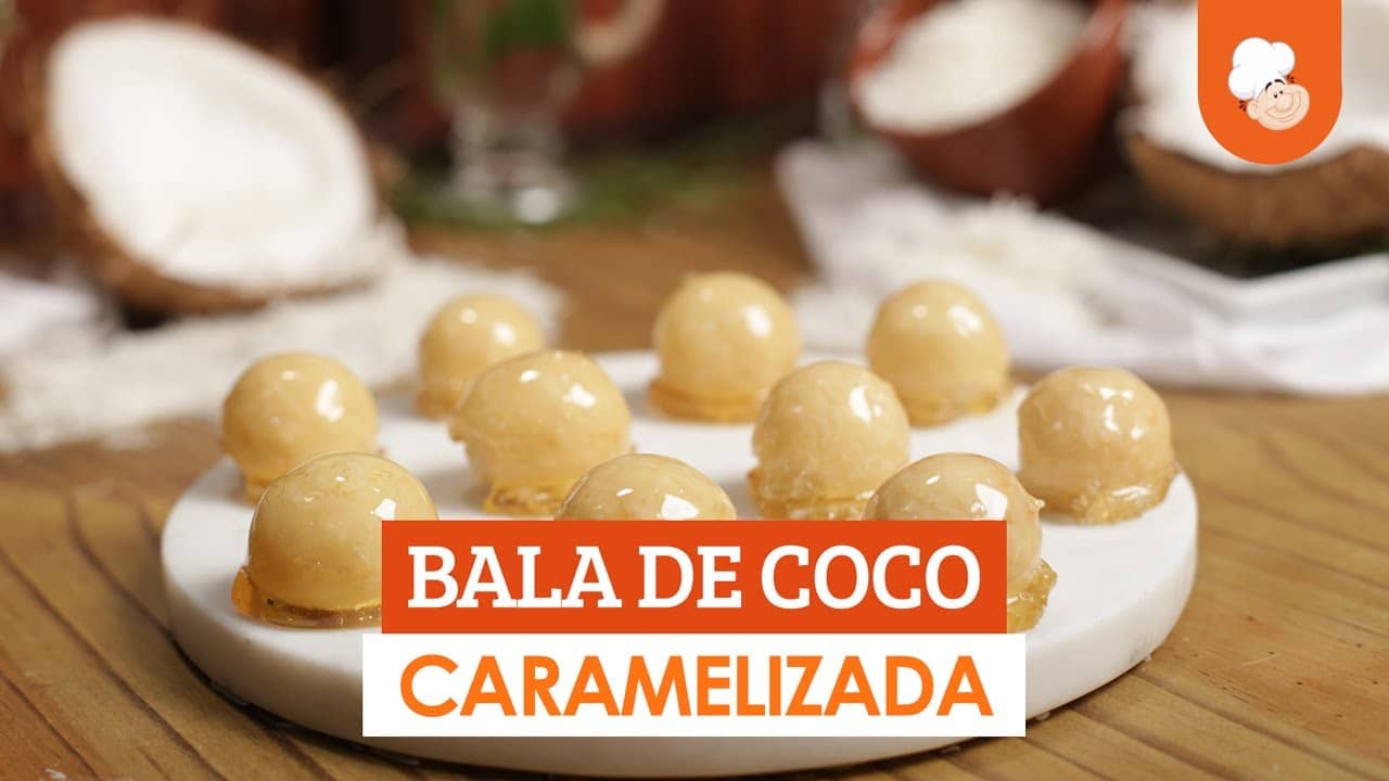 Bala de Coco Caramelizada — Receitas TudoGostoso - Receitas Deliciosas ...