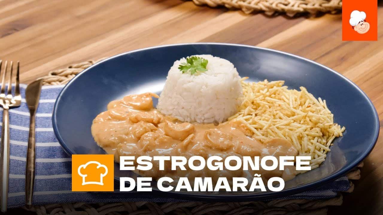 estrogonofe de camarao voce